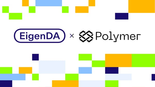 Polymer x EigenDA: Open, Neutral Interoperability for Ethereum