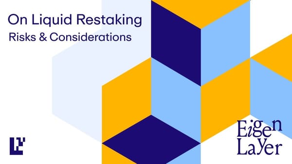 On Liquid Restaking: Risks & Considerations